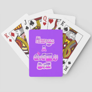 Always a queen bee purple playing cards