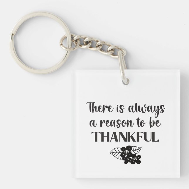 Always A Reason To Be Thankful Black Flowers Key Ring (Front)