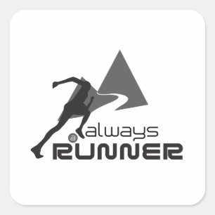 Always a Runner Square Sticker