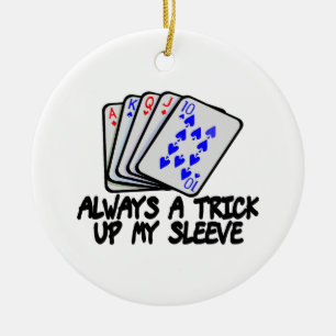 Always A Trick Up My Sleeve Ceramic Tree Decoration