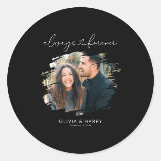 Always And Forever Couple Photo  Classic Round Sticker