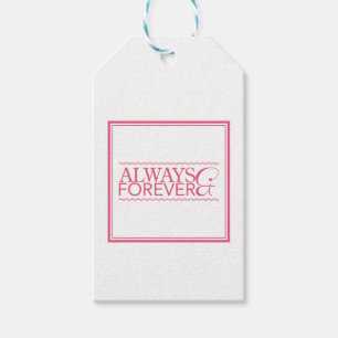 Always and forever gift tags