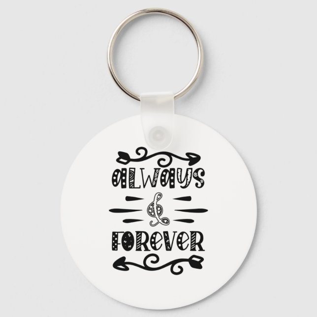 Always And Forever Key Ring (Front)