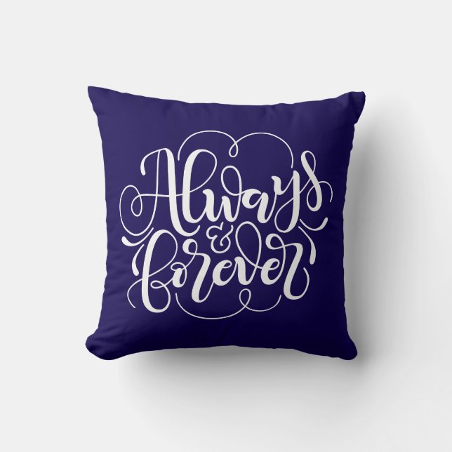 Always and forever - personalised & custom colour cushion (Front)