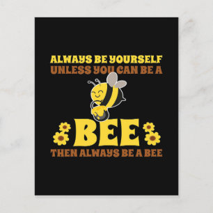Always Be A Bee Gift Cute Bee For Mothers Day Flyer