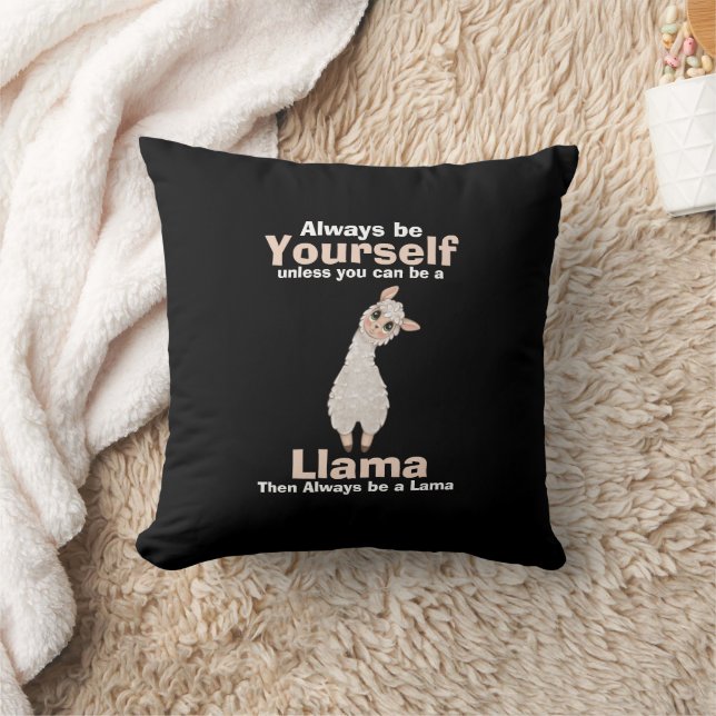 Always Be a Llama Animal Lover Cushion (Blanket)