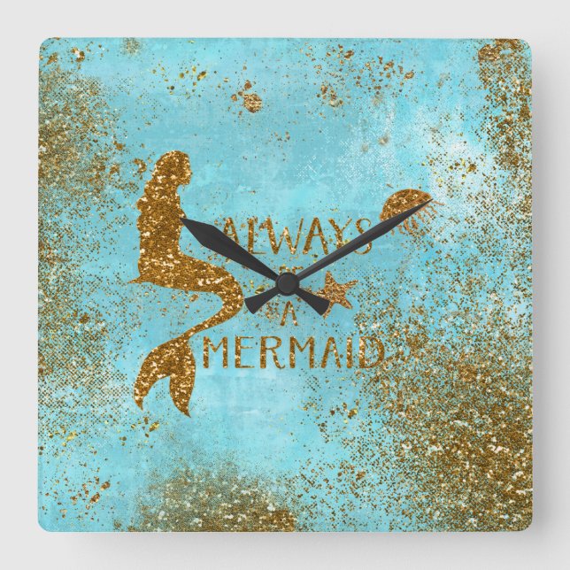 Always be a mermaid- gold glitter mermaid vision square wall clock (Front)
