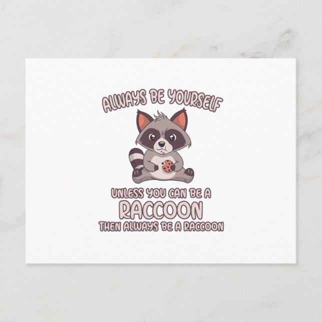 Always Be A Racoon Announcement Postcard (Front)