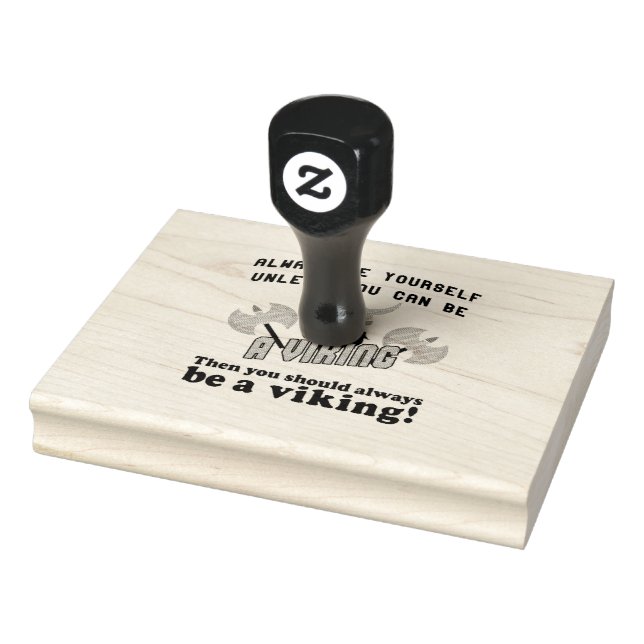 Always be a Viking Rubber Stamp (Stamp)