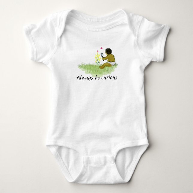 Always be curious baby bodysuit (Front)