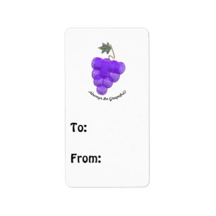 Always Be Grapeful Grapes Label