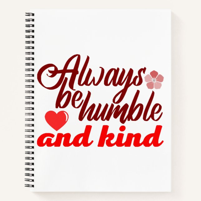 Always be humble and kind BOSS LADY Boss Babe Blac Notebook (Front)