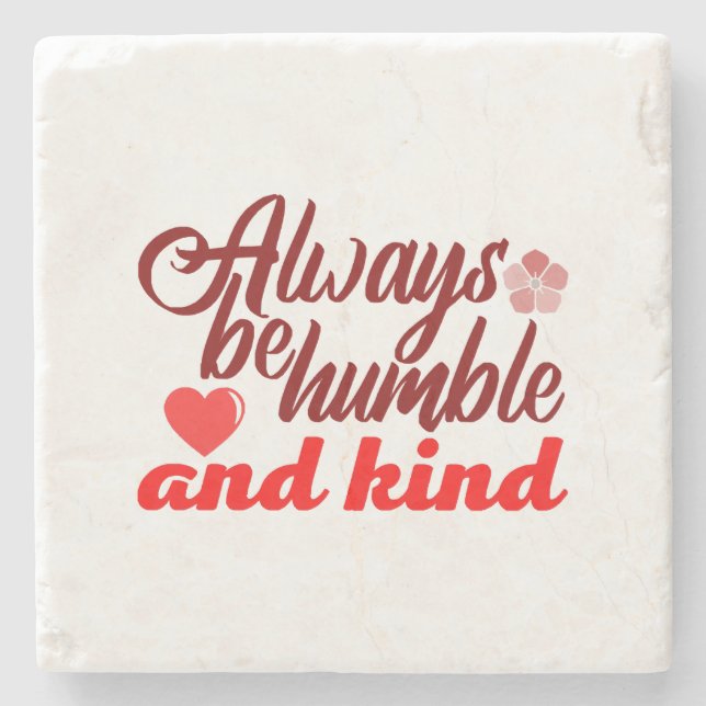 Always be humble and kind BOSS LADY Boss Babe Blac Stone Coaster (Front)