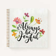 Always Be Joyful - 1 Thessalonians 5:16-18