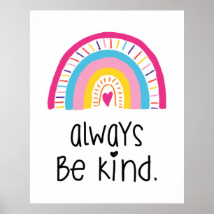 Always Be Kind Inspirational Colourful Boho Rainbo Poster