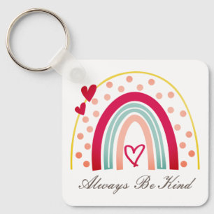 Always Be Kind - Motivational Quote Key Ring