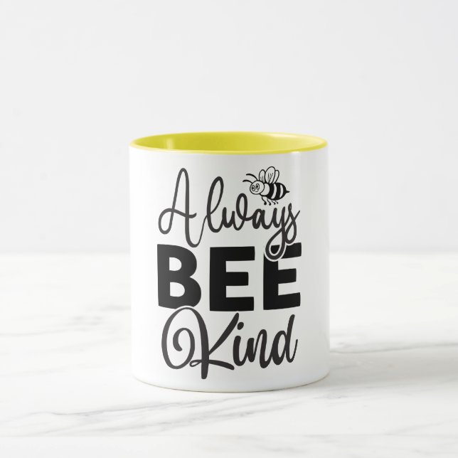 Always Be Kind  Mug (Center)