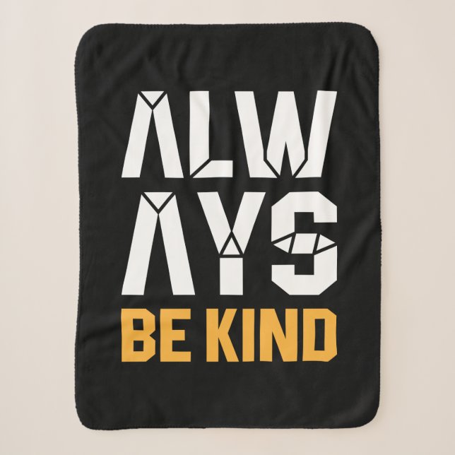 Always Be Kind Sherpa Blanket (Front)