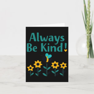 Always Be Kind! Sticker  Card
