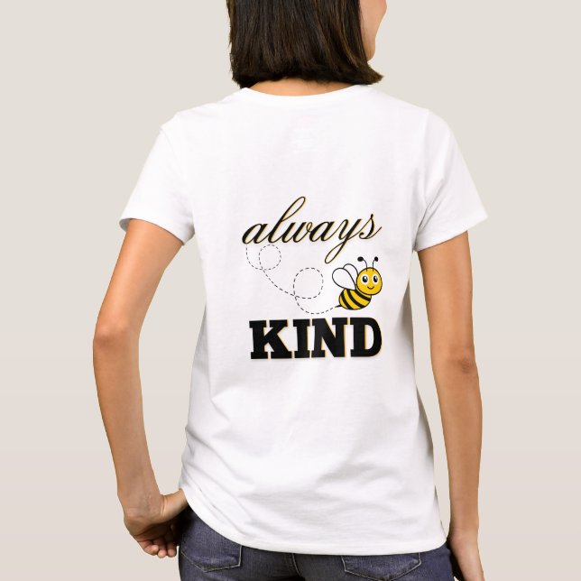 "always be kind" t-shirt (Back)