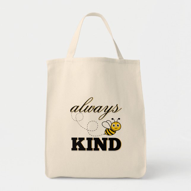 "always be kind" tote bag (Front)