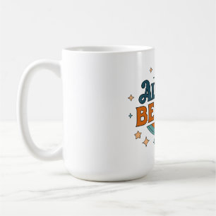 Always Be Kind Vinyl Sticker Coffee Mug