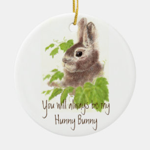 Always be my Hunny Bunny Rabbit Quote Ceramic Tree Decoration