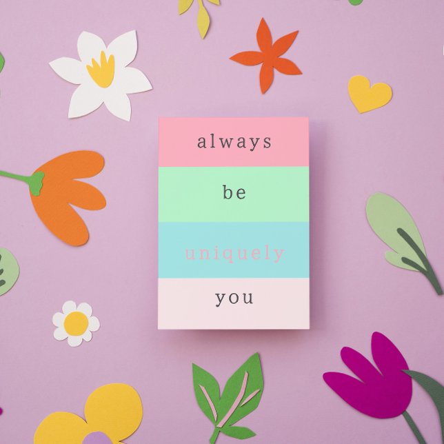 Always Be Unique  Inspirational Quote Colourful Postcard (Creator Uploaded)