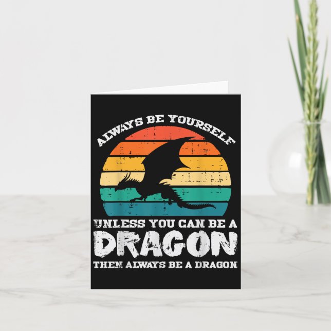 Always Be Yourself Dragon Retro Fire Breathing Men Card (Front)