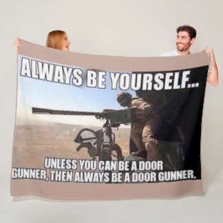 ALWAYS BE YOURSELF FLEECE BLANKET