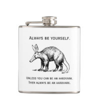 Always Be Yourself or an Aardvark Funny