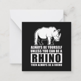 Always Be Yourself Unless Be Rhino Costume Gift Card