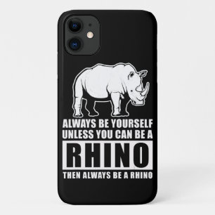 Always Be Yourself Unless Be Rhino Costume Gift iPhone 11 Case