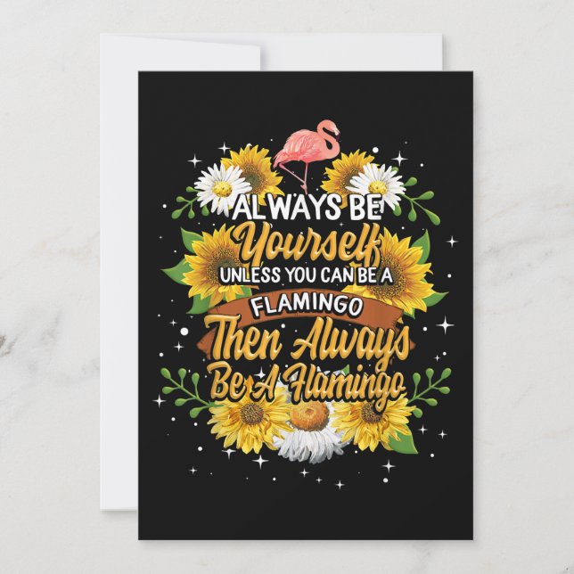 Always Be Yourself Unless You Can Be A Flamingo Save The Date (Front)