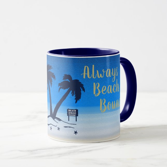 Always Beach Bound! Blue Midnight Mug (Front Right)