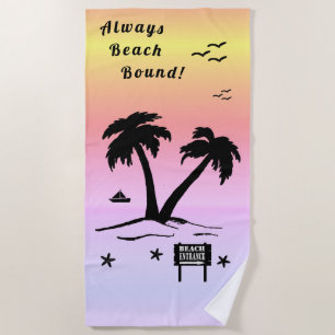 Always Beach Bound Pink Summer Beach Towel