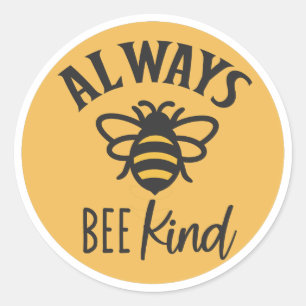 Always bee kind classic round sticker