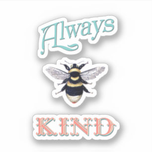 Always Bee Kind Coral and Teal Sticker