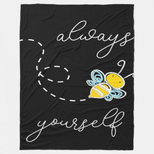 Always Bee Yourself Bee Gifts ,I Love Bee, Beekeep Fleece Blanket