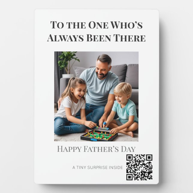 Always Been There – Father’s Day  Plaque (Front)