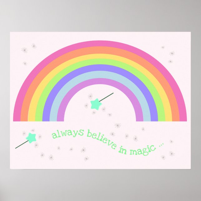 Always believe in magic - Magic Fairy Rainbow Poster (Front)