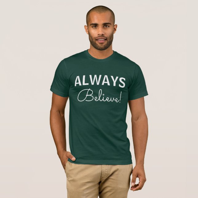 Always believe! Men's Basic American T-Shirt (Front Full)