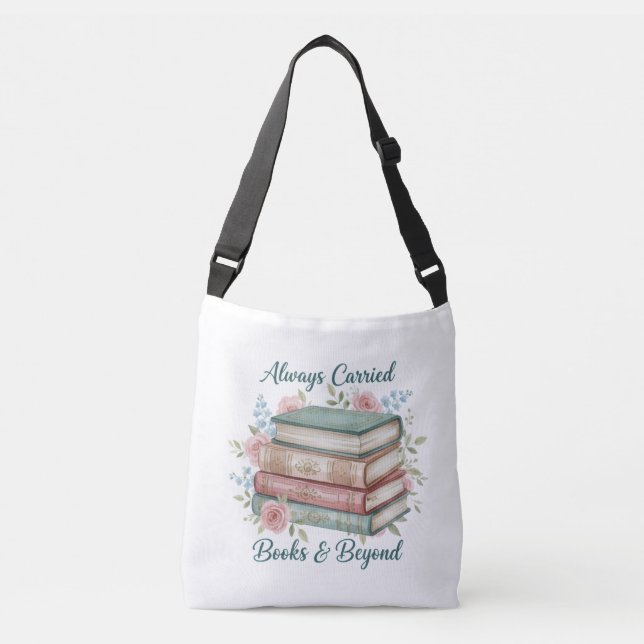 "Always Carried: Books & Beyond" Tote Bag (Front)