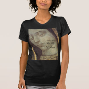 Always Carry The Face Of Mary T-Shirt