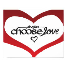 Always Choose Love Calligraphy Print
