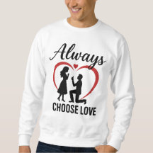 Always Choose Love Men’s Basic Crewneck Sweatshirt