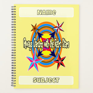 Always dancing with the Retro stars  Planner