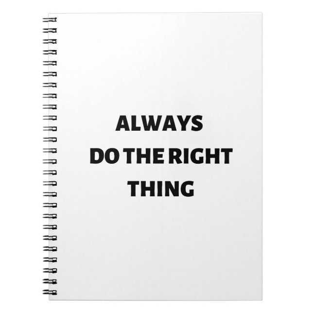 Always do the right thing notebook (Front)