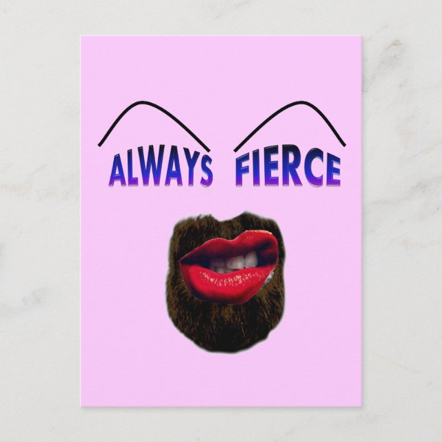Always Fierce Postcard (Front)