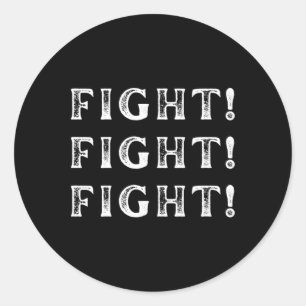 Always Fight For American Democracy Classic Round Sticker